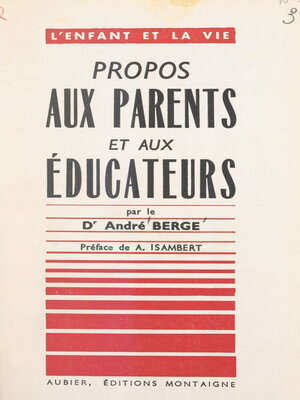 cover image of Propos aux parents et aux éducateurs